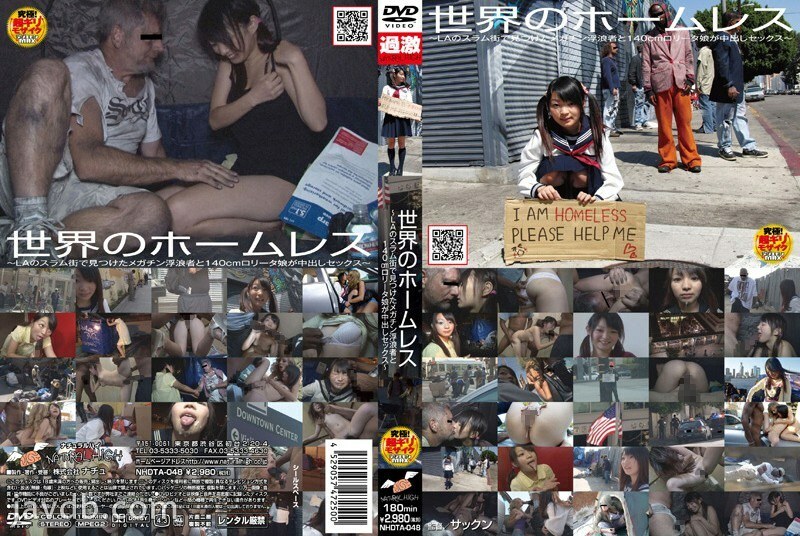 NHDTA-048 Homeless Around The World ~Creampie Sex With A 140cm playta Girl With A Mega Penis Found In The Slums Of LA~